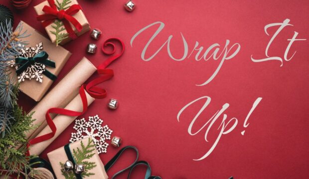 MUMs – Wrap It Up!