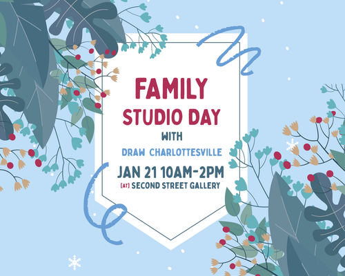 Family Studio Day: January with Second Street Gallery