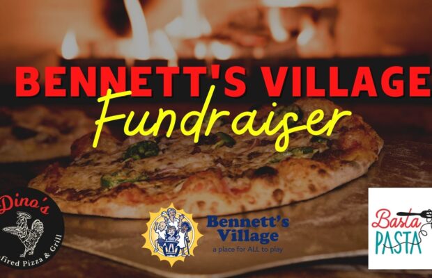 Bennett’s Village Fundraiser!