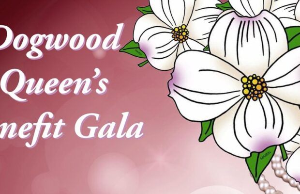 Dogwood Queen’s Benefit Gala