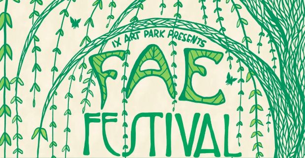 Ix Art Park’s Fae Festival 2023