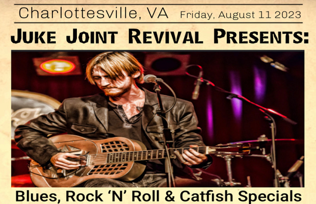 Juke Joint Revival Presents: Blues, Rock ‘N’ Roll & Catfish Specials Juke Joint Revival Presents: Blues, Rock ‘N’ Roll & Catfish Specials