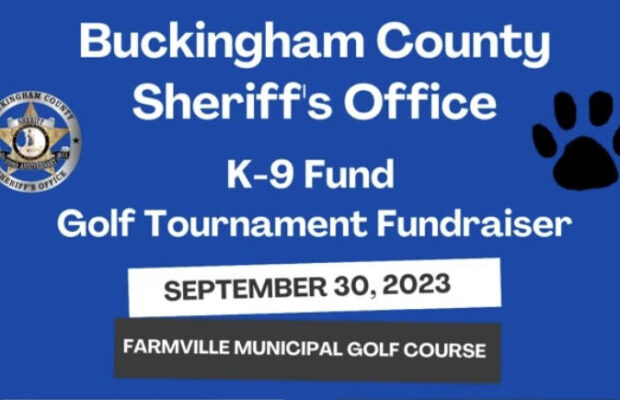 Buckingham County Sheriff’s Office K-9 Fund Golf Tournament Fundraiser