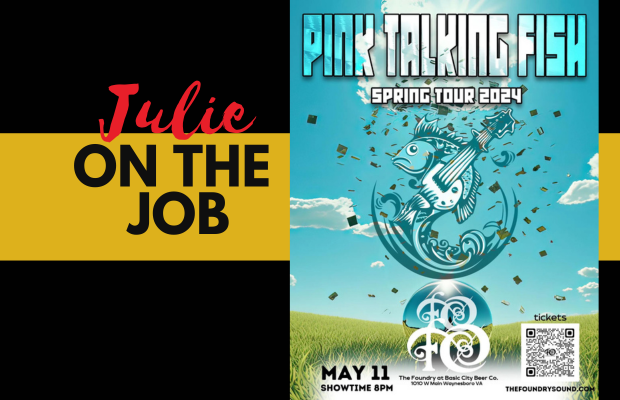 Julie on the Job: Pink Talking Fish