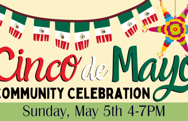 Cinco de Mayo Community Celebration