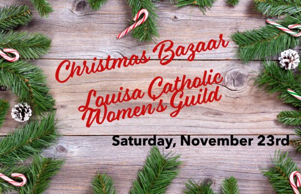 Christmas Bazaar with Louisa Catholic Women’s Guild