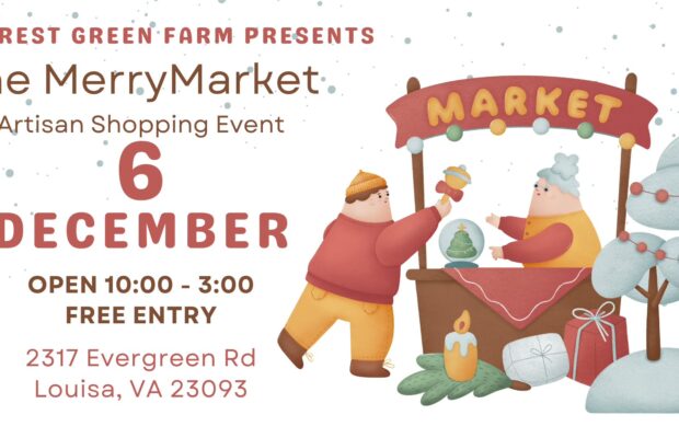 5th Annual MerryMarket at Forrest Green Farm