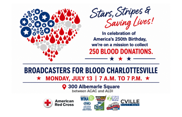 Poster for Stars, Stripes & Saving Lives blood drive in Charlottesville, aiming to collect 250 blood donations on July 13 at 300 Albemarle Square.