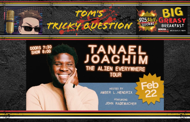 Tom’s Tricky Question: Tanael Joachim