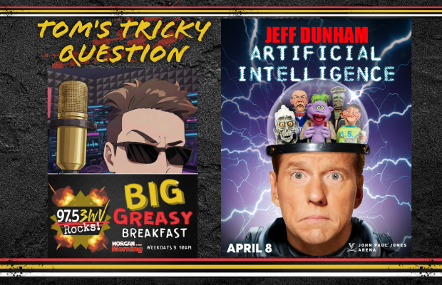 Tom’s Tricky Question: Jeff Dunham