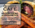 Promotional banner for Exchange Cafe offering a $25 gift certificate for $50; event Friday May 15 at 9am.