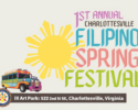Inaugural Charlottesville Filipino Spring Festival.