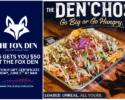 Split ad: left panel promotes The Fox Den sports bar with a logo and offer ($25 for $50) plus gift certificate details; right panel features The Den'Chos nachos platter with toppings and the slogan 'Go Big or Go Hungry'