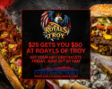 Promotional ad for Royals of Troy: buy $25 gift certificate for $50; pickup Friday, June 26 at 9 AM; CVILLE LOCAL DEALS logo and website in the lower area.