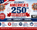 James Madison VFW Post 2217 Celebrates the 250th Birthday of Our Great Nation