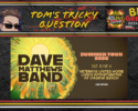 Promotional banner for Dave Matthews Band Summer Tour 2026 with a sunburst graphic and concert details: Sat June 6 at Veterans United Home Loans Amphitheater, Virginia Beach.