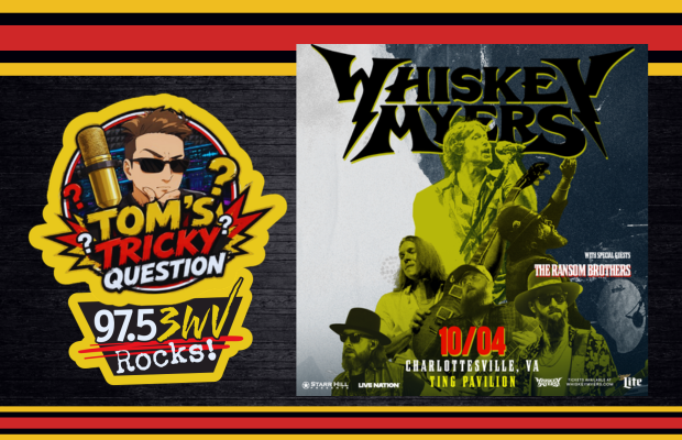 Promotional banner with Tom's Tricky Question radio show badge on the left and Whiskey Myers concert poster on the right, advertising a 10/04 show at Ting Pavilion in Charlottesville, VA.